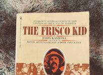 The Frisco Kids—Remembering Jerry Kamstra and the San Francisco Beats Click to read