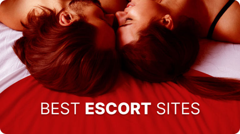 Best Escort Sites: 8 Trusted Sites to Find a Partner Now