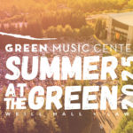 Summer concerts and movies at the Green Music Center, Summer events at the Green Music Center