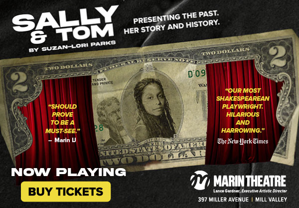 marin theatre, sally and tom, suzan-lori parks, buy tickets online